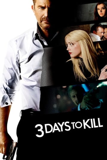 Watch 3 Days to Kill 2014 online Watch 3 Days to Kill 2014 online