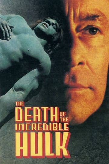 Дивитися фільм The Death of the Incredible Hulk 1990 онлайн