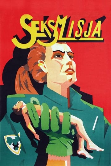 Дивитися фільм Сексмісія 1984 онлайн