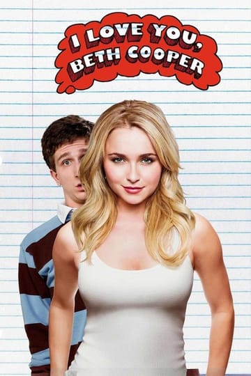 Watch I Love You, Beth Cooper 2009 online Watch I Love You, Beth Cooper 2009 online