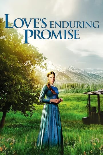Watch Love's Enduring Promise 2004 online
