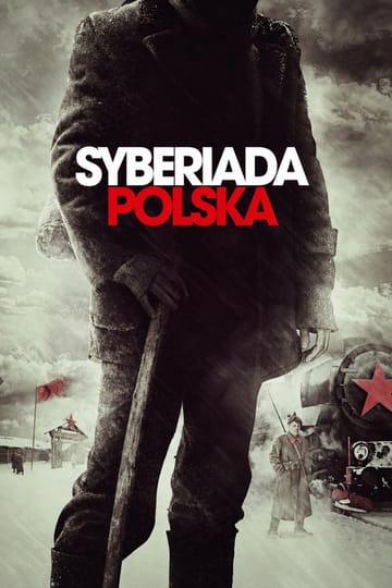 Дивитися фільм Польська сибіріада 2013 онлайн