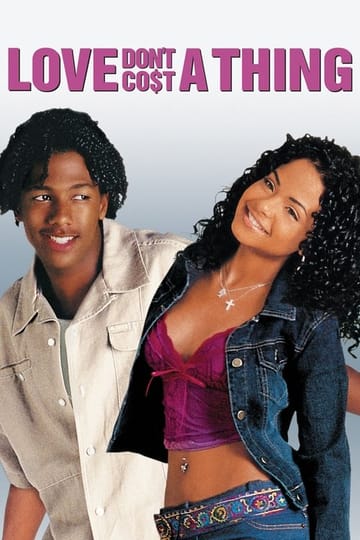 Watch Love Don't Co$t a Thing 2003 online Watch Love Don't Co$t a Thing 2003 online