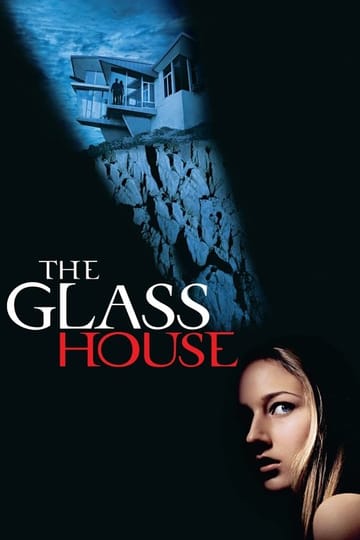 Watch The Glass House 2001 online Watch The Glass House 2001 online