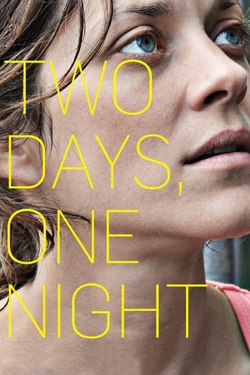 Watch Deux jours, une nuit 2014 online Watch Deux jours, une nuit 2014 online
