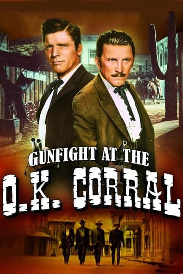 Watch Gunfight at the O.K. Corral 1957 online Watch Gunfight at the O.K. Corral 1957 online