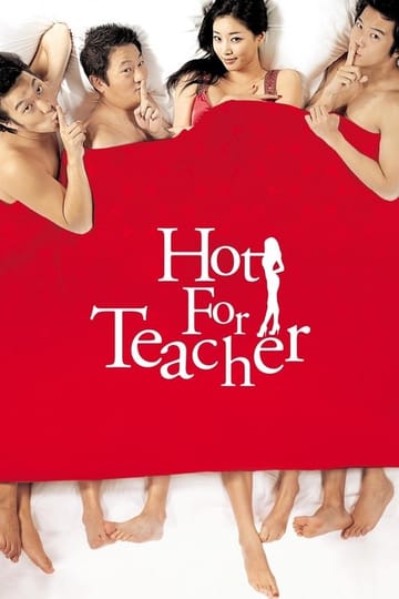 Watch Hot for Teacher 2006 online Watch Hot for Teacher 2006 online