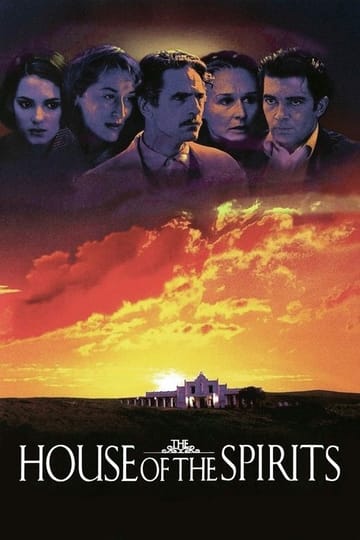 Watch The House of the Spirits 1993 online Watch The House of the Spirits 1993 online