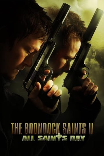 Watch The Boondock Saints II: All Saints Day 2009 online