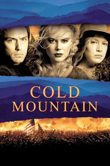 Watch Cold Mountain 2003 online