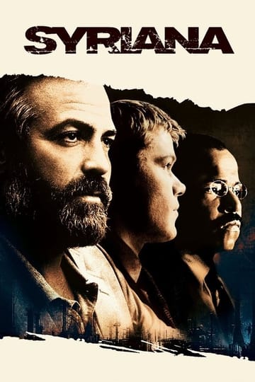 Watch Syriana 2005 online Watch Syriana 2005 online