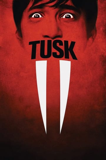 Watch Tusk 2014 online