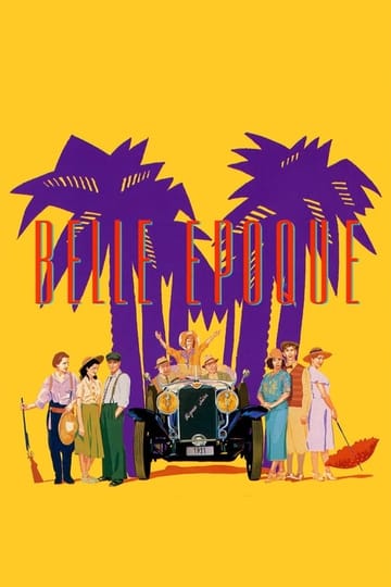 Watch Belle Époque 1992 online