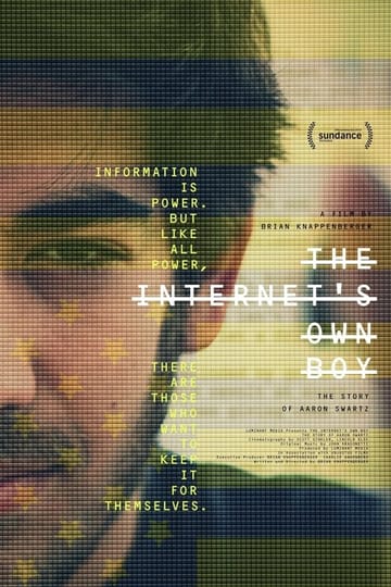 Watch The Internet's Own Boy: The Story of Aaron Swartz 2014 online