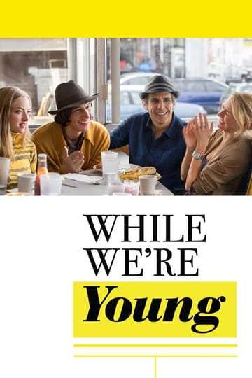 Watch While We're Young 2015 online