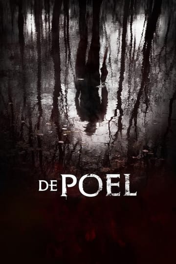 Дивитися фільм De Poel 2014 онлайн Дивитися фільм De Poel 2014 онлайн