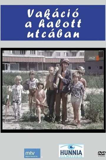 Дивитися фільм Vakáció a halott utcában 1978 онлайн Дивитися фільм Vakáció a halott utcában 1978 онлайн