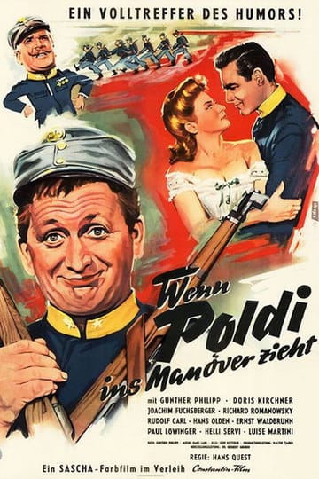 Watch Wenn Poldi ins Manöver zieht 1956 online