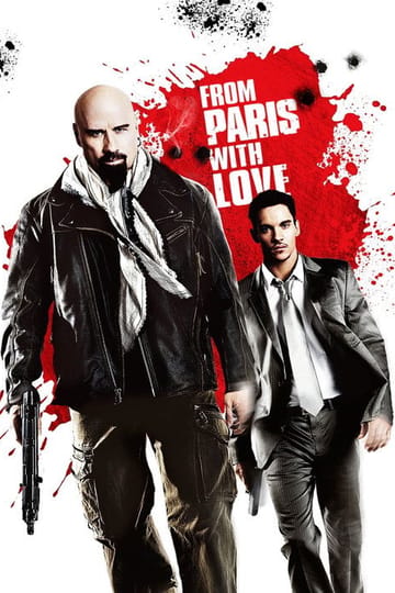 Watch From Paris with Love 2010 online Watch From Paris with Love 2010 online