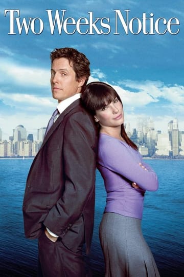 Watch Two Weeks Notice 2002 online