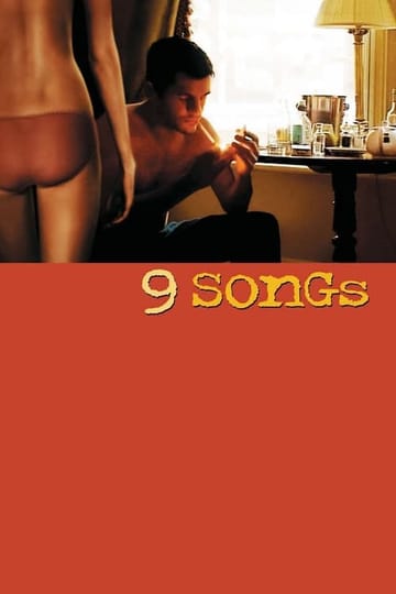 Watch 9 Songs 2004 online