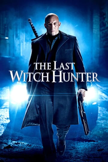 Watch The Last Witch Hunter 2015 online