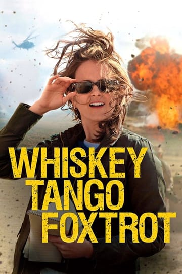 Watch Whiskey Tango Foxtrot 2016 online