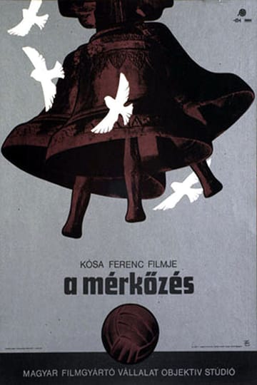 Дивитися фільм A mérkőzés 1981 онлайн