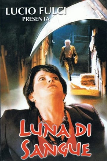 Дивитися фільм Luna di sangue 1989 онлайн