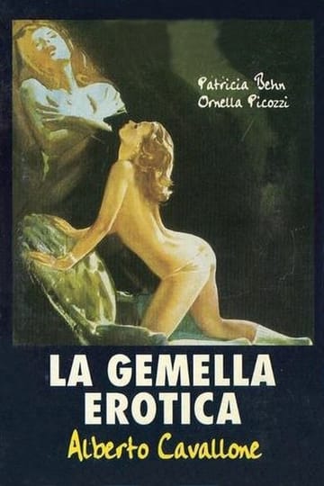 Дивитися фільм La gemella erotica 1980 онлайн Дивитися фільм La gemella erotica 1980 онлайн