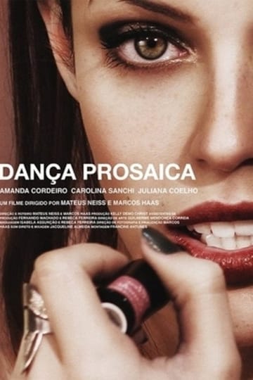 Дивитися фільм Dança Prosaica 2014 онлайн