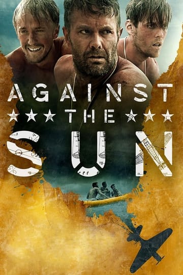 Watch Against the Sun 2014 online Watch Against the Sun 2014 online