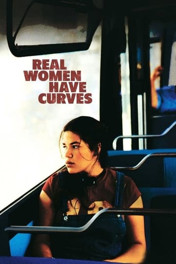 Watch Real Women Have Curves 2002 online Watch Real Women Have Curves 2002 online