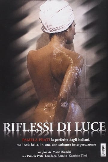 Дивитися фільм Riflessi di luce 1988 онлайн Дивитися фільм Riflessi di luce 1988 онлайн