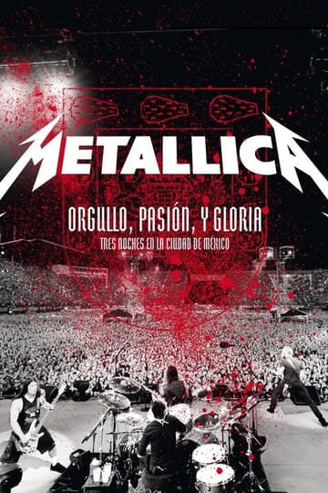 Дивитися фільм Metallica: Orgullo, Pasion y Gloria - Tres Noches en la Ciudad de Mexico 2009 2009 онлайн Дивитися фільм Metallica: Orgullo, Pasion y Gloria - Tres Noches en la Ciudad de Mexico 2009 2009 онлайн