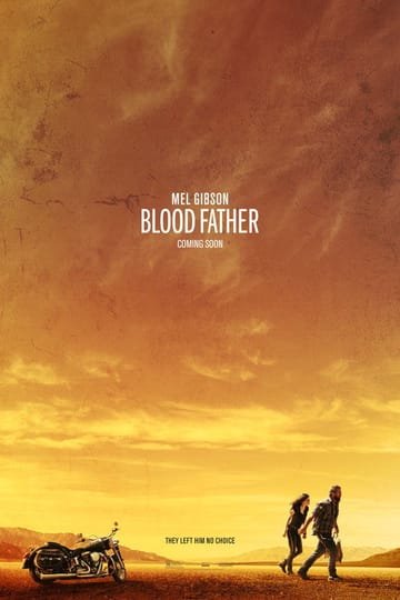 Watch Blood Father 2016 online Watch Blood Father 2016 online