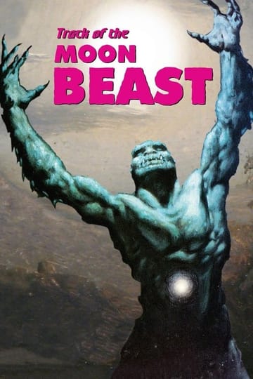 Дивитися фільм Track of the Moon Beast 1976 онлайн