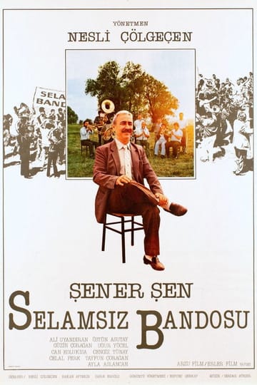 Дивитися фільм Selamsız Bandosu 1987 онлайн Дивитися фільм Selamsız Bandosu 1987 онлайн