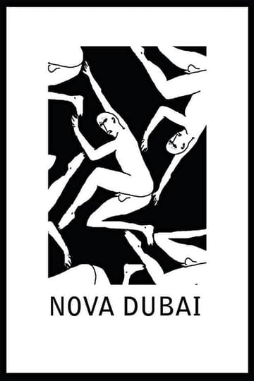 Дивитися фільм Nova Dubai 2014 онлайн Дивитися фільм Nova Dubai 2014 онлайн
