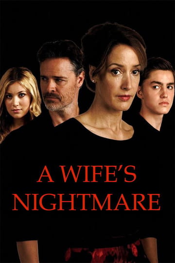Дивитися фільм A Wife's Nightmare 2014 онлайн