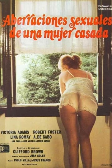 Дивитися фільм Aberraciones sexuales de una mujer casada 1981 онлайн Дивитися фільм Aberraciones sexuales de una mujer casada 1981 онлайн