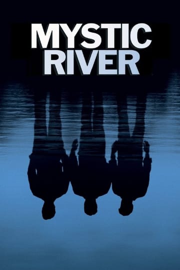 Watch Mystic River 2003 online Watch Mystic River 2003 online