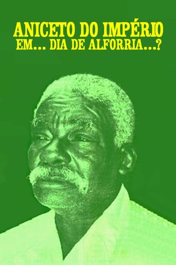 Watch Aniceto do Império: Dia de Alforria 1981 online