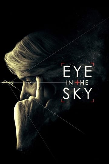 Watch Eye in the Sky 2015 online Watch Eye in the Sky 2015 online