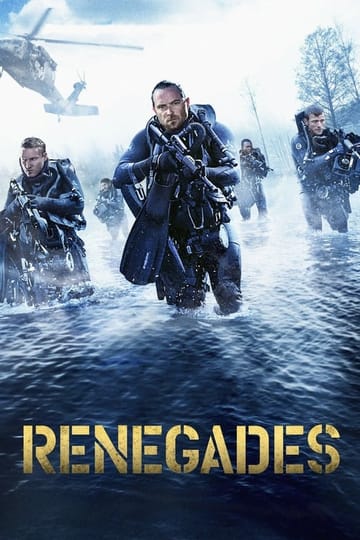 Watch Renegades 2017 online Watch Renegades 2017 online