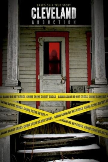 Watch Cleveland Abduction 2015 online Watch Cleveland Abduction 2015 online