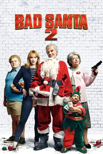 Watch Bad Santa 2 2016 online Watch Bad Santa 2 2016 online