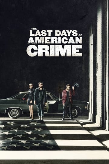 Watch The Last Days of American Crime 2020 online Watch The Last Days of American Crime 2020 online