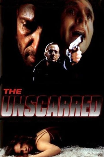 Дивитися фільм The Unscarred 2000 онлайн Дивитися фільм The Unscarred 2000 онлайн