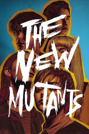 Watch The New Mutants 2020 online